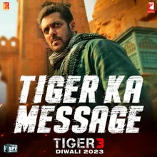 Tiger Ka Message